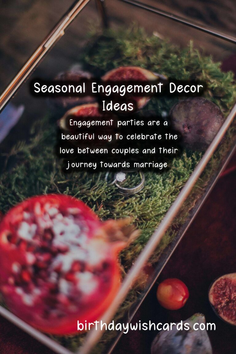 Seasonal Decor Ideas for Engagement: Enhance Your Celebration