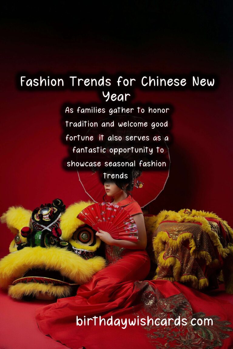 Seasonal Fashion Trends for Chinese New Year
