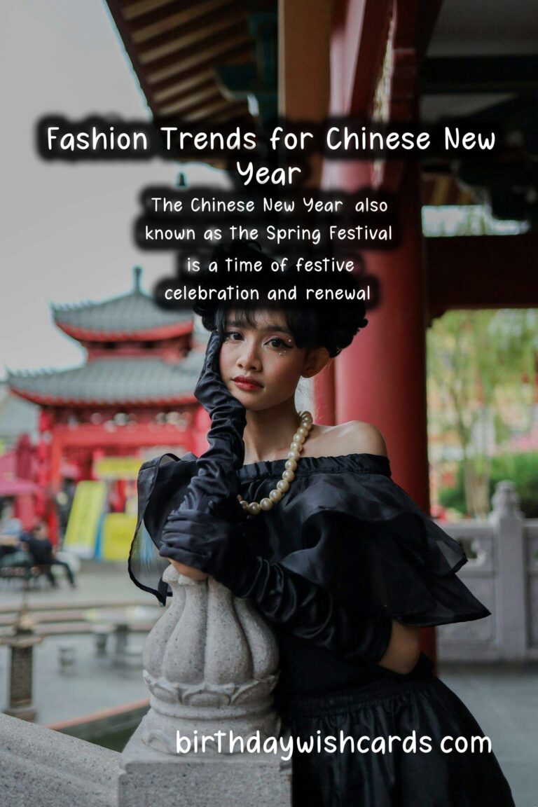 Seasonal Fashion Trends for Chinese New Year