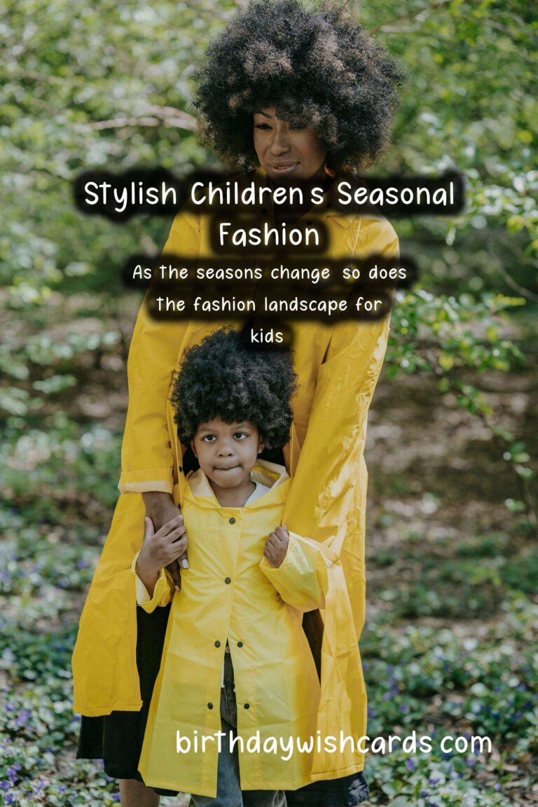 Seasonal Fashion Trends for Kids