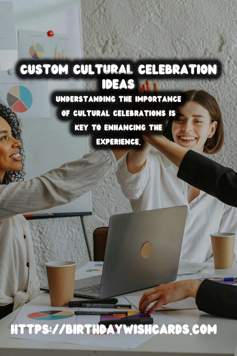 Simple Ways to Customize Cultural Celebration Tips