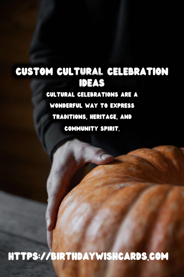 Simple Ways to Customize Cultural Celebration Tips
