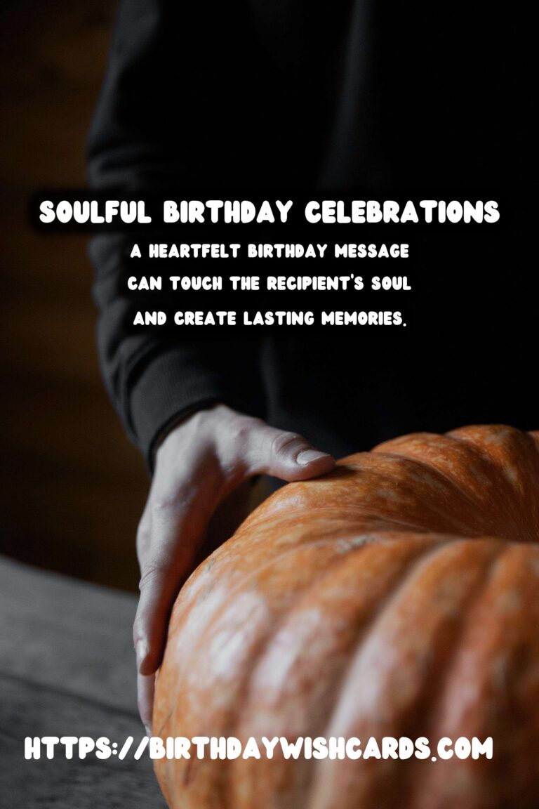 Soulful Birthday Messages That Go Viral