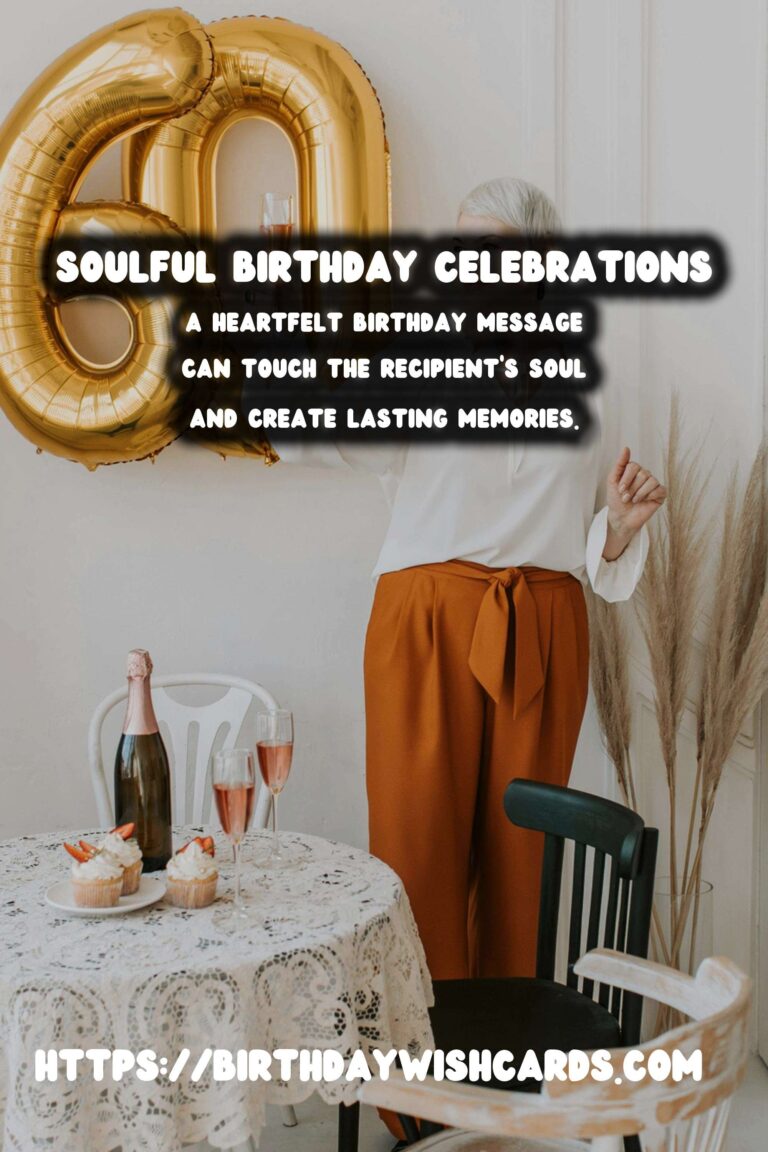 Soulful Birthday Messages That Go Viral