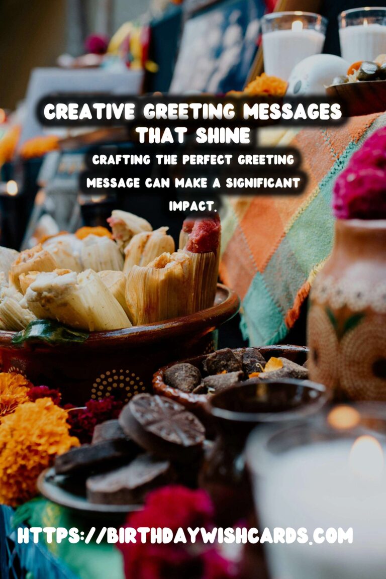 Step-by-Step Guide to Creative Greeting Messages That Shine