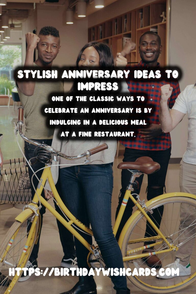 Stylish Anniversary Celebration Ideas That Impress