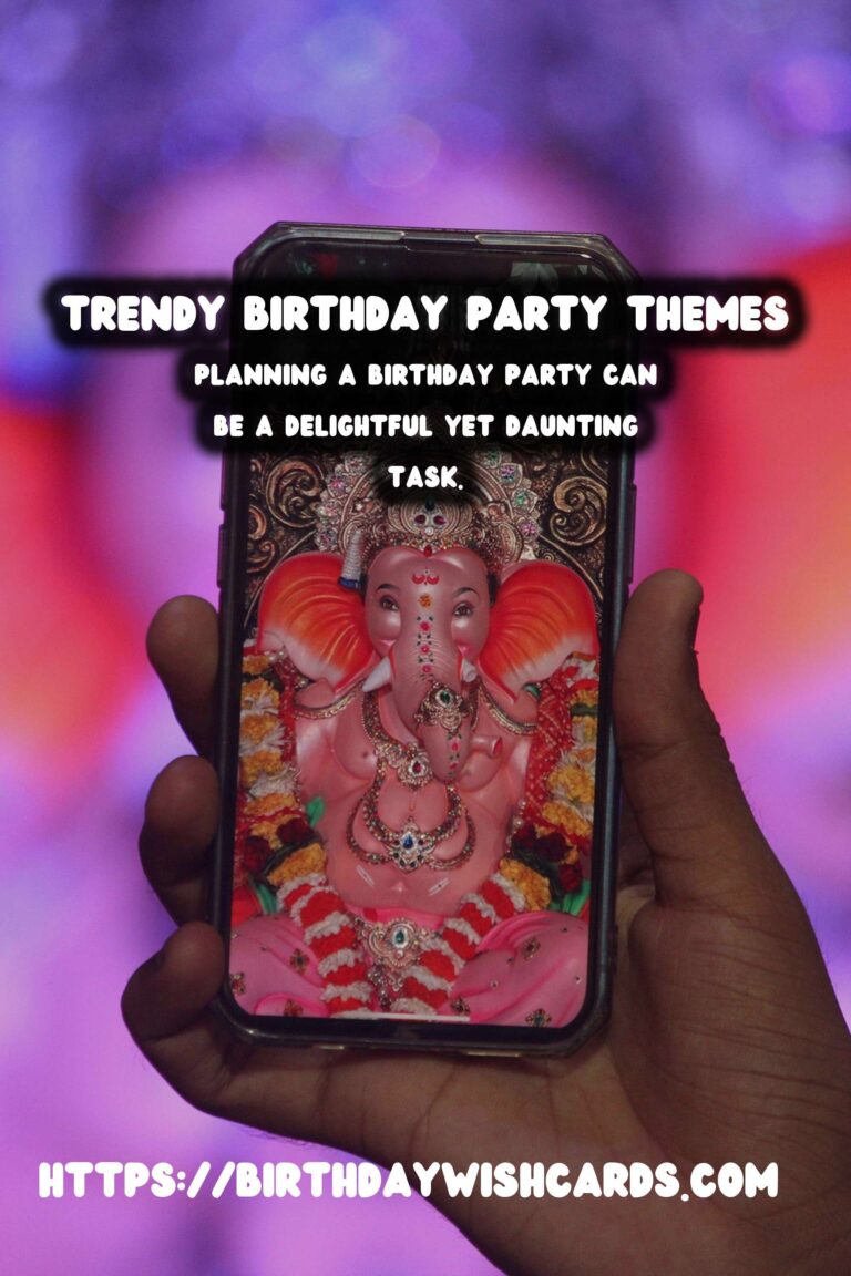 Stylish Birthday Party Themes That Are Trendy