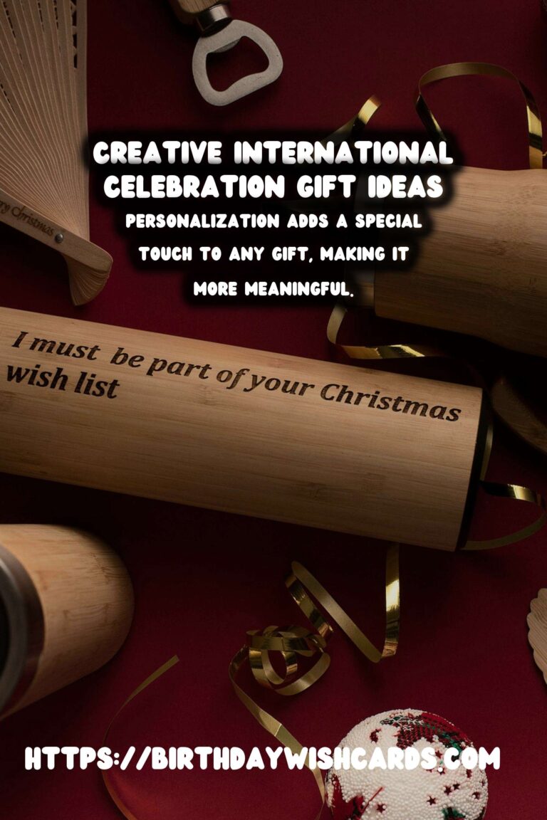Stylish Ways to Create International Celebration Gifts