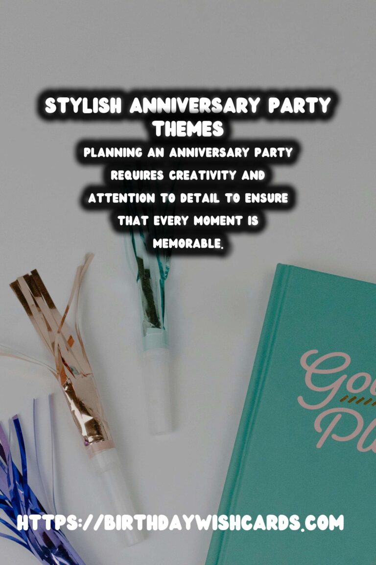 Stylish Ways to Prepare Anniversary Party Themes