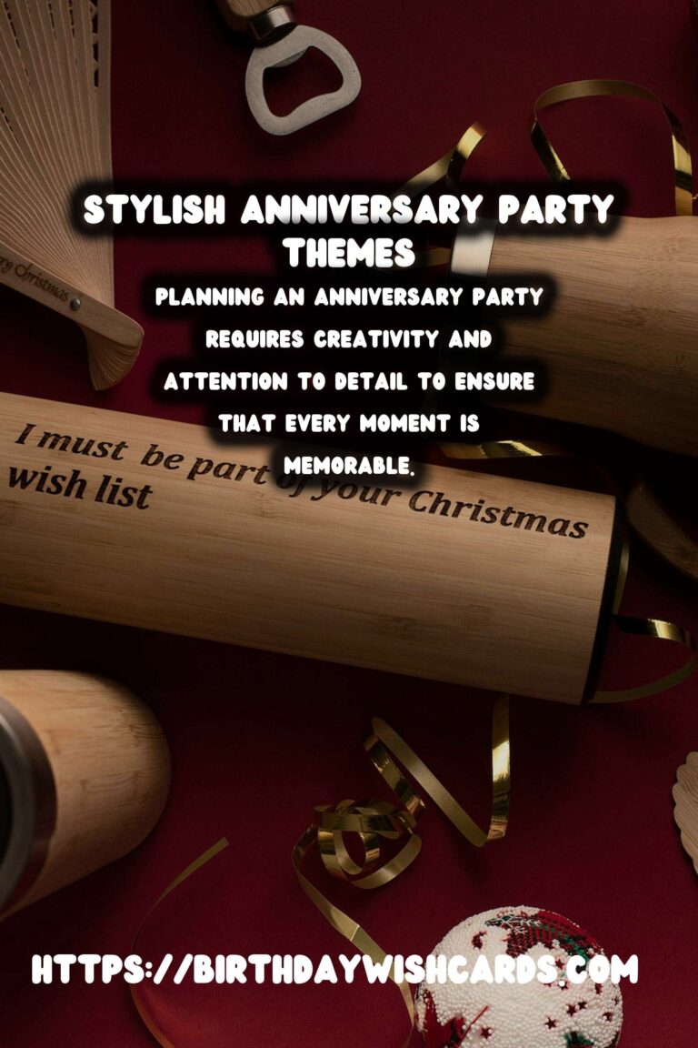 Stylish Ways to Prepare Anniversary Party Themes