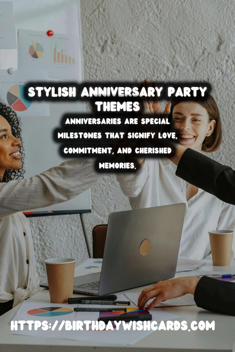 Stylish Ways to Prepare Anniversary Party Themes