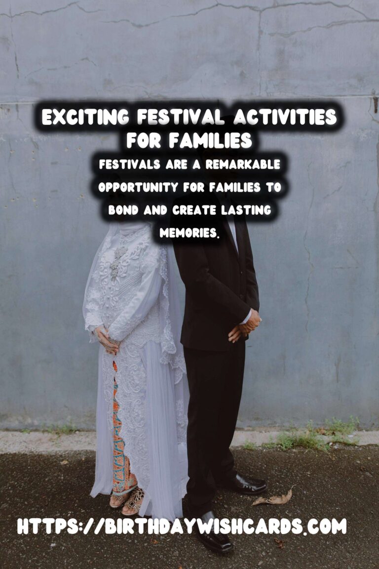 Surprising Festival Activities for Families That Are Unique