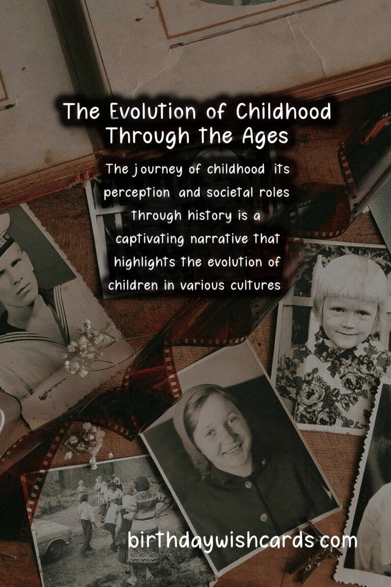 The Fascinating History Behind Kids: From Ancient Times to Modern Day