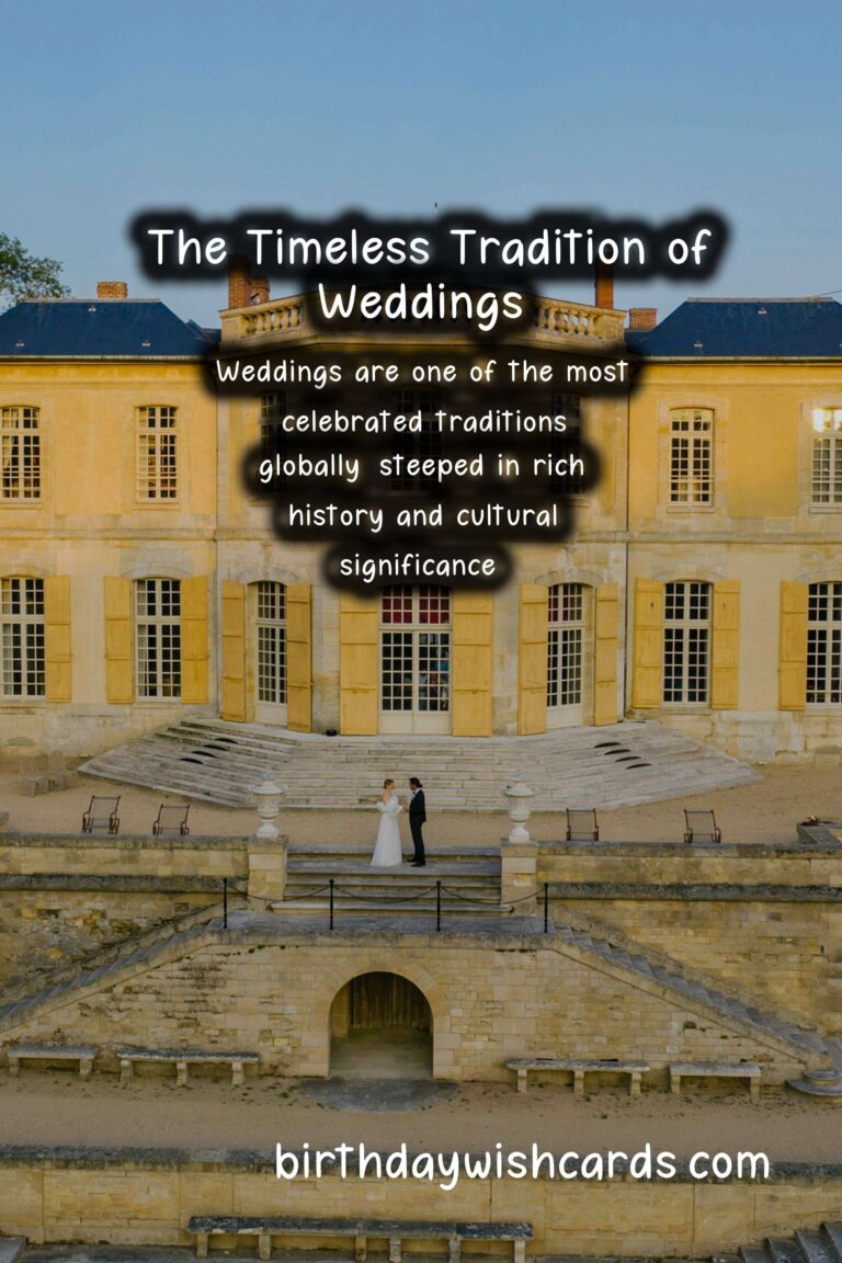 The History Behind Wedding: A Journey Through Time