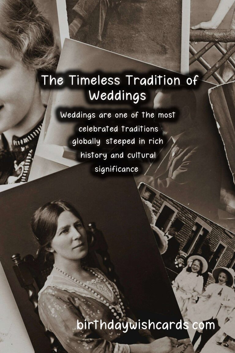 The History Behind Wedding: A Journey Through Time