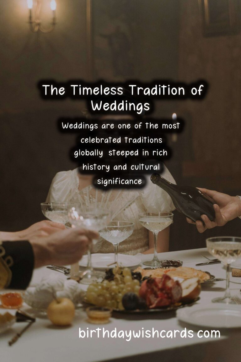 The History Behind Wedding: A Journey Through Time