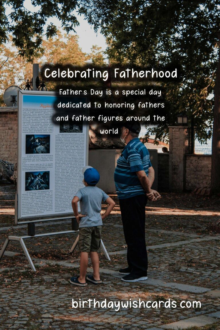 The History and Significance of Father’s Day