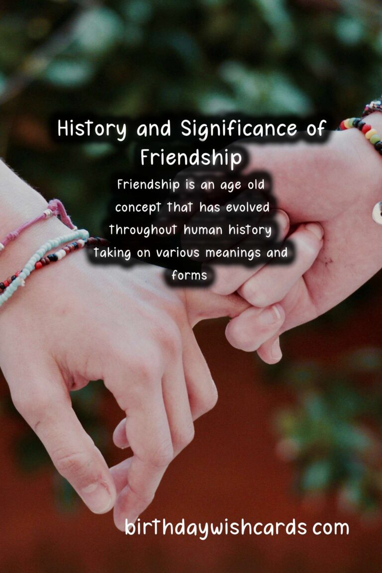 The History and Significance of Friendship