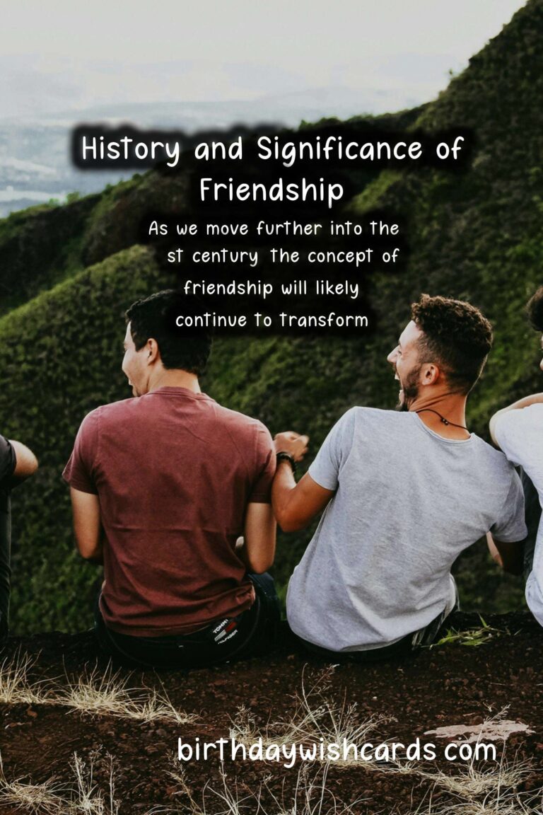 The History and Significance of Friendship
