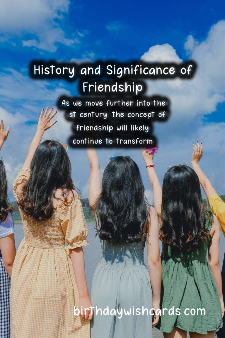 The History and Significance of Friendship