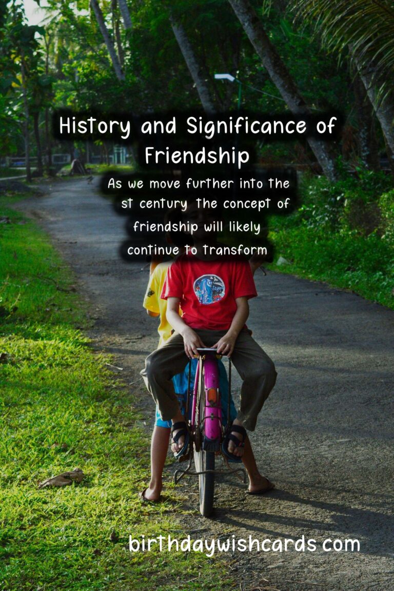The History and Significance of Friendship