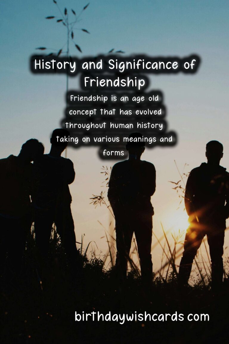 The History and Significance of Friendship