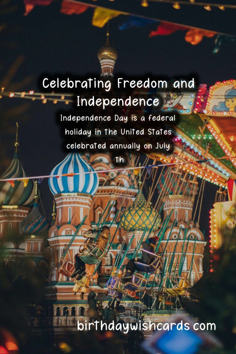 The History and Significance of Independence Day