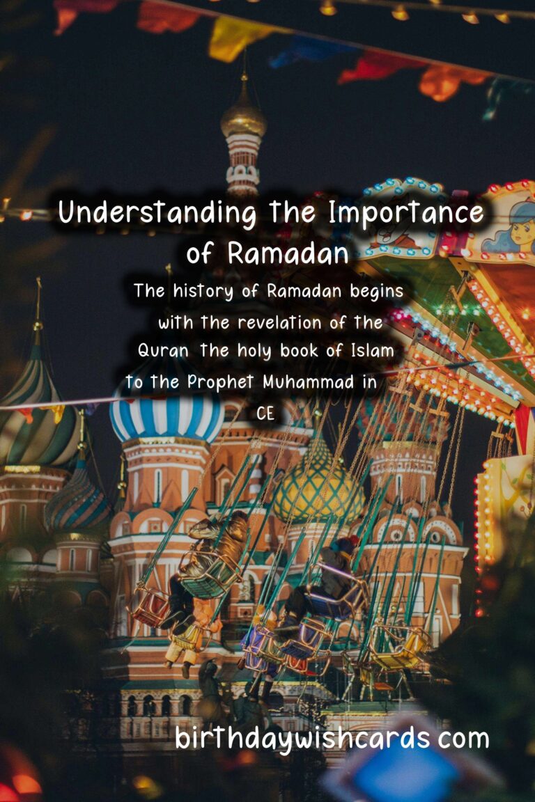 The History and Significance of Ramadan