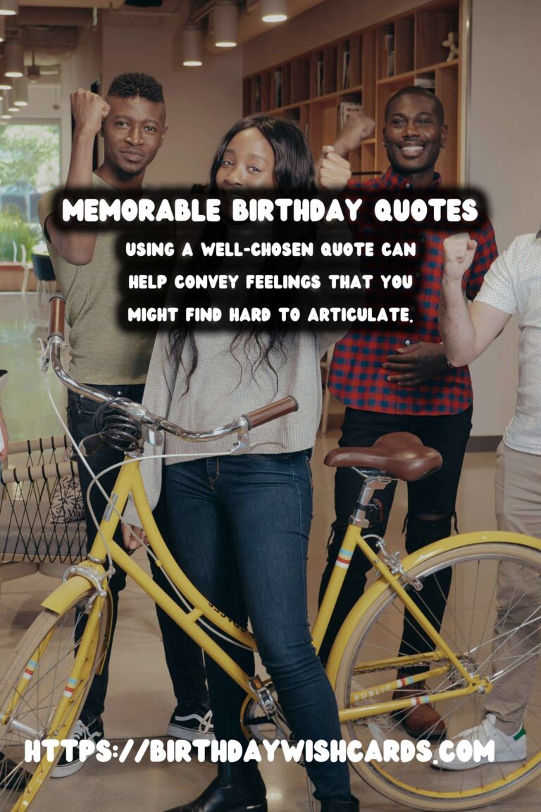 The Ultimate Guide to Birthday Quotes For Lasting Impressions