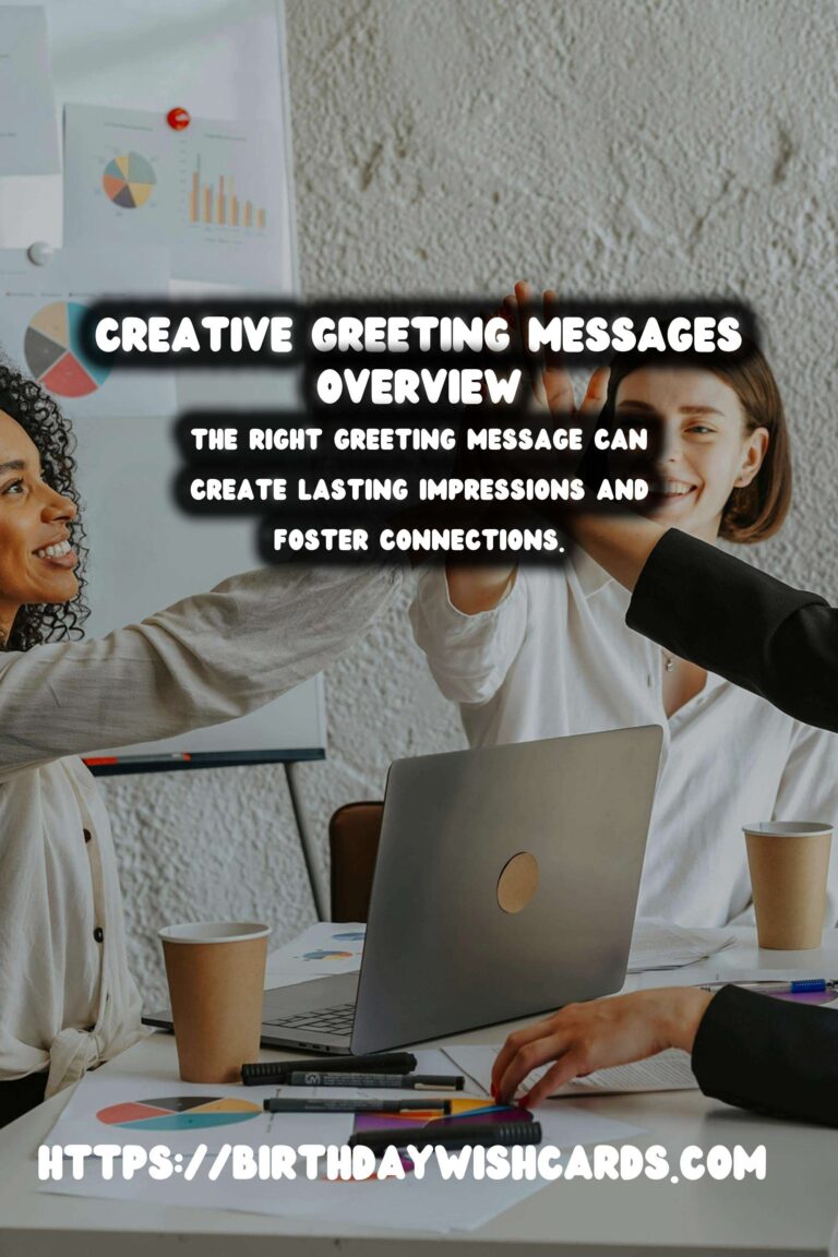 The Ultimate Guide to Creative Greeting Messages For Lasting Impressions