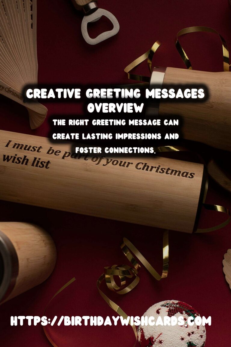 The Ultimate Guide to Creative Greeting Messages For Lasting Impressions