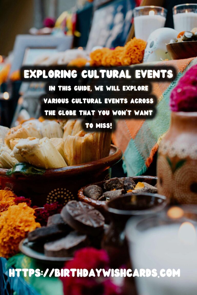 The Ultimate Guide to Cultural Events You'll Love
