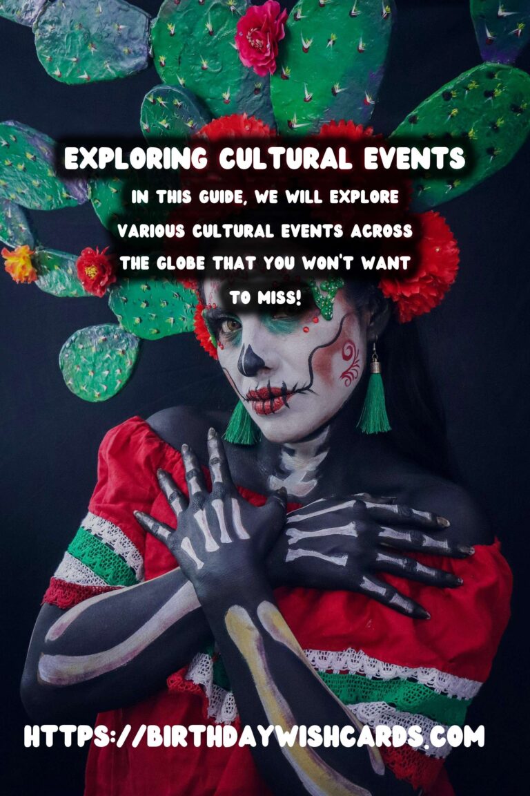 The Ultimate Guide to Cultural Events You'll Love