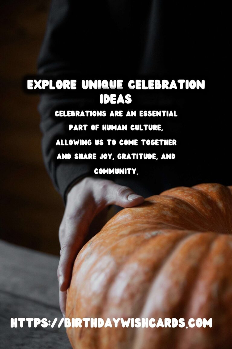 The Ultimate Guide to Global Celebration Ideas For Every Personality