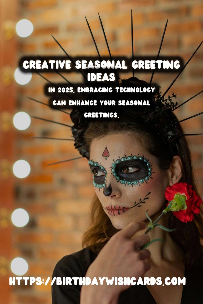 The Ultimate Guide to Seasonal Greeting Ideas In 2025