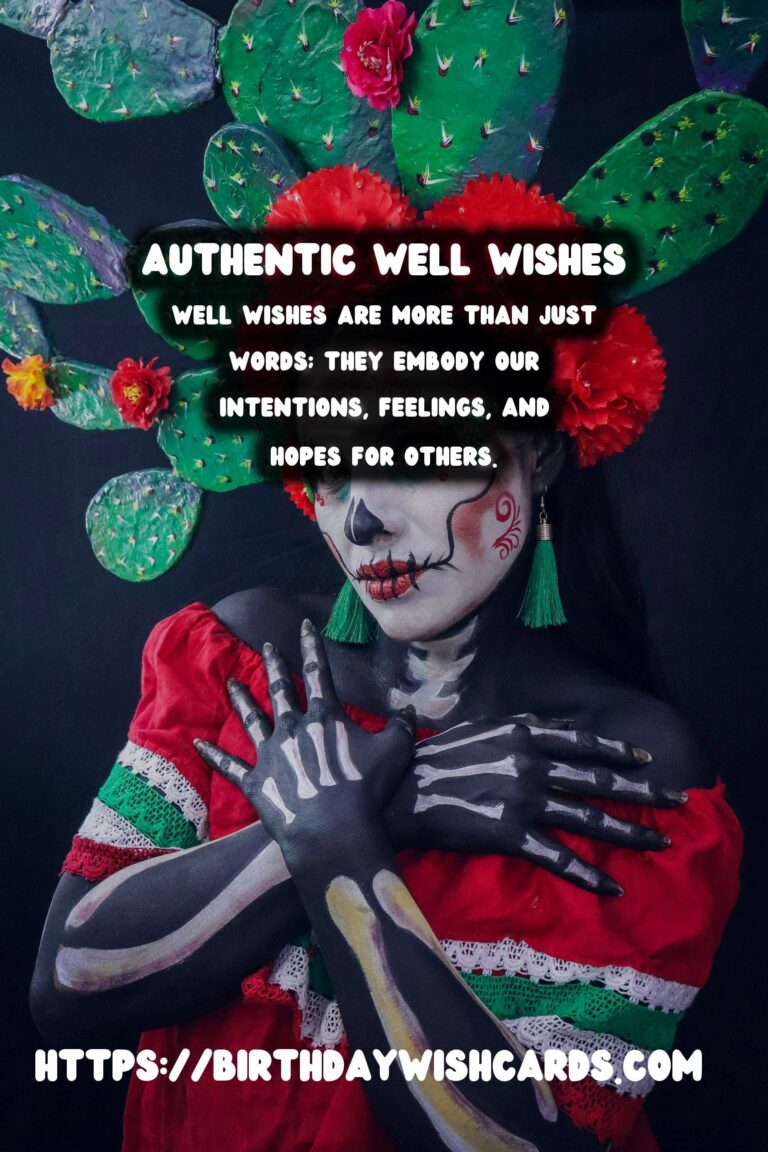 The Ultimate Guide to Well Wishes That Feel Authentic
