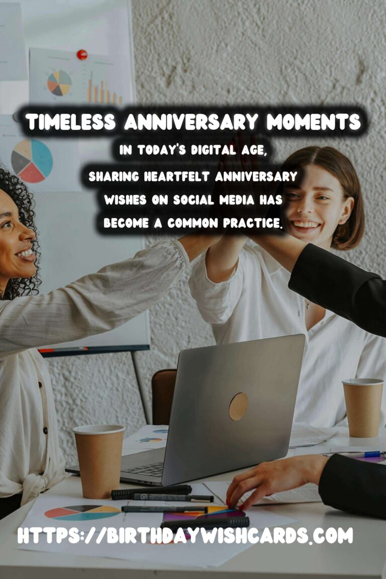 Timeless Anniversary Wishes For Social Media