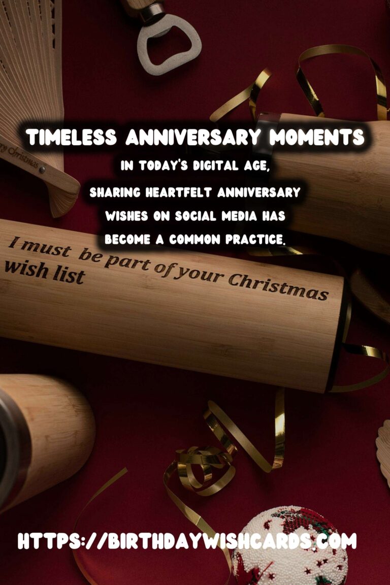 Timeless Anniversary Wishes For Social Media