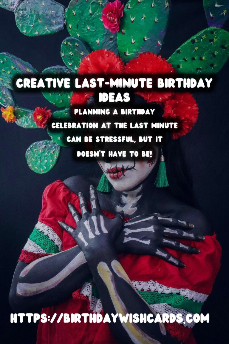 Timeless Birthday Celebration Ideas For Last-Minute Planning