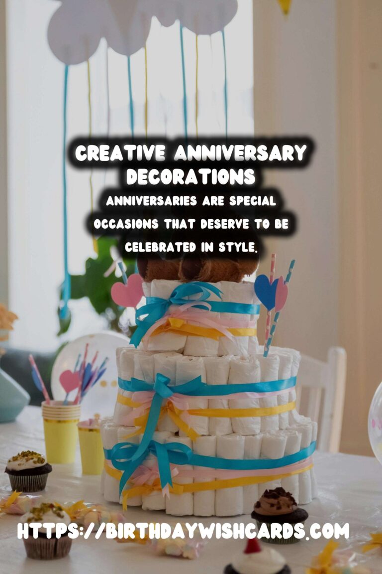 Top 10 Anniversary Decoration Ideas On a Budget