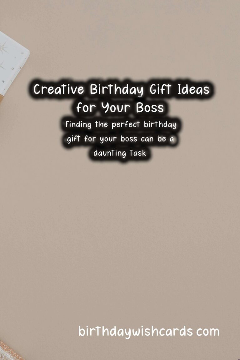 Top 10 Birthday Gift Ideas for Bosses