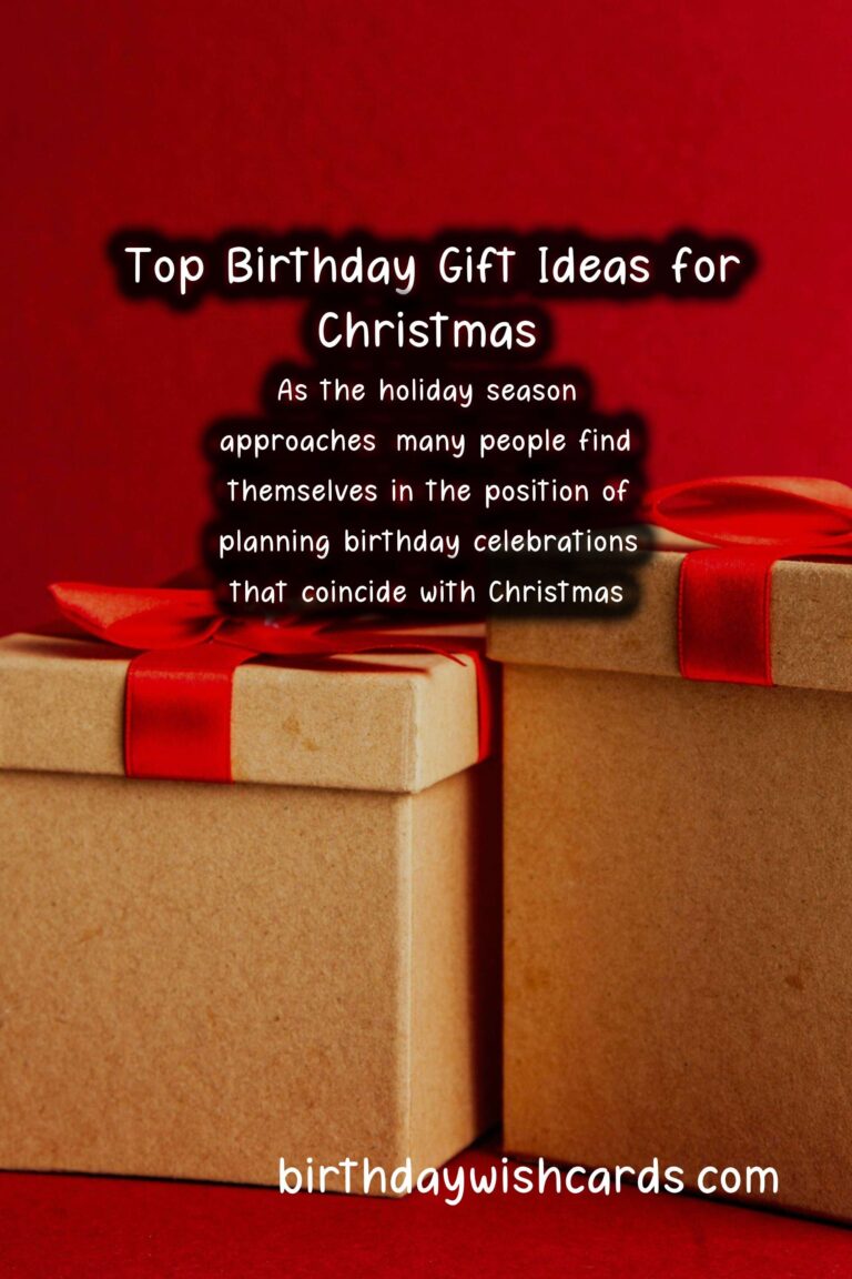 Top 10 Birthday Gift Ideas for Christmas