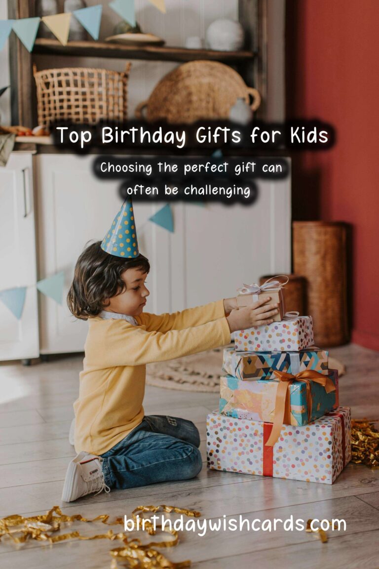 Top 10 Birthday Gift Ideas for Kids