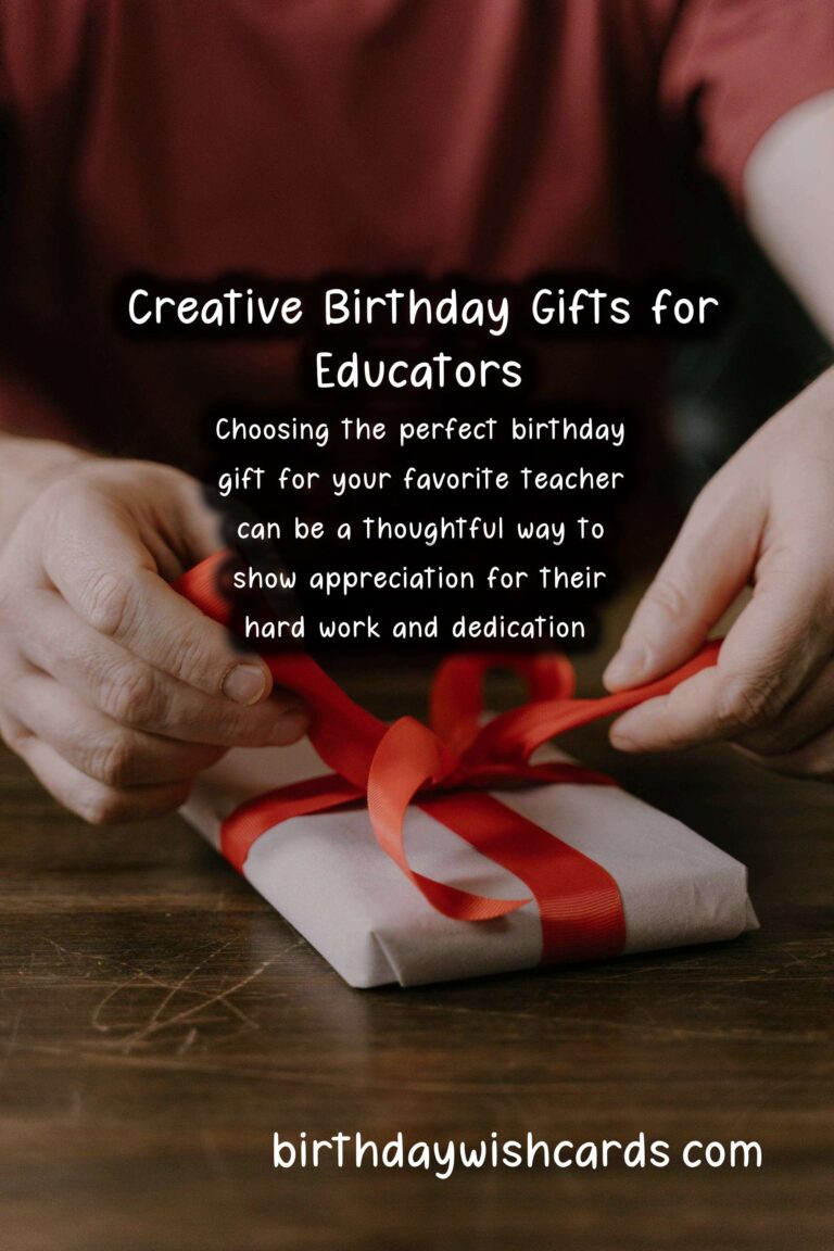Top 10 Birthday Gift Ideas for Teachers