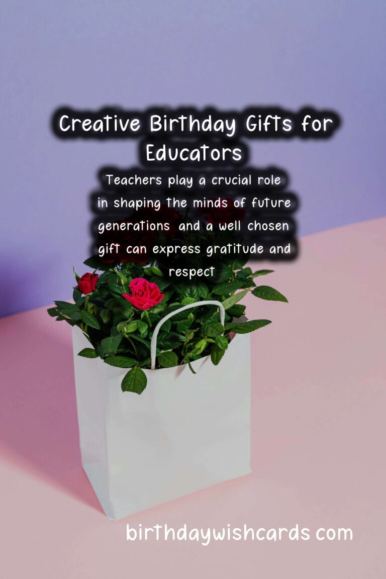 Top 10 Birthday Gift Ideas for Teachers