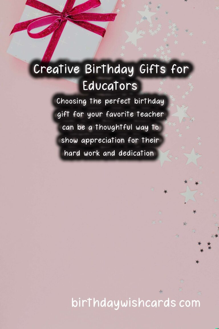 Top 10 Birthday Gift Ideas for Teachers