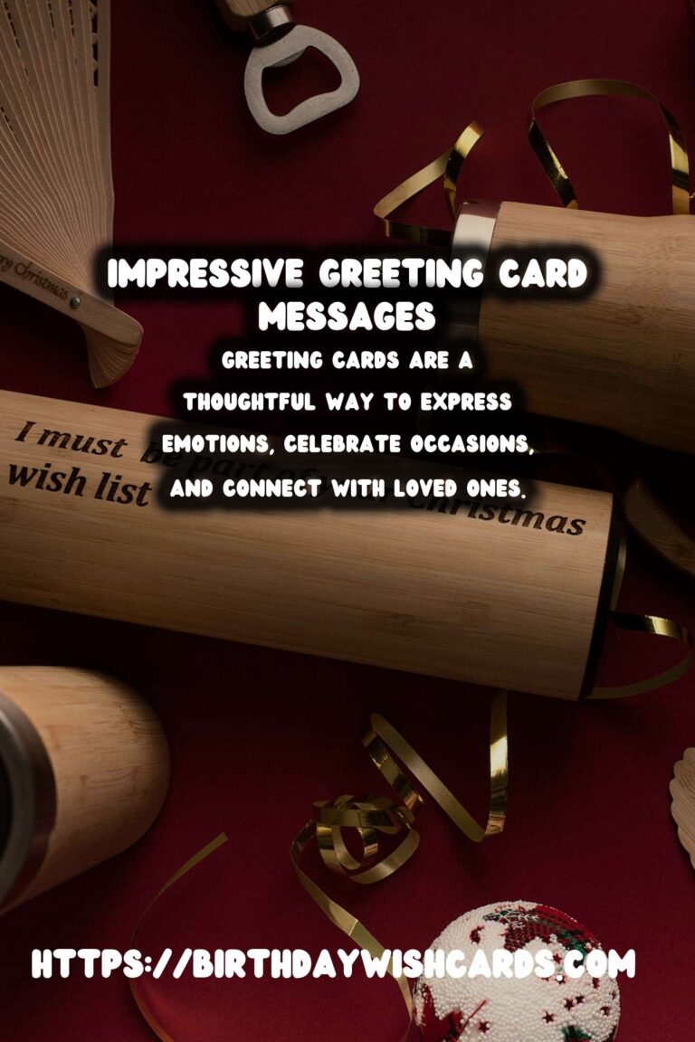 Top 10 Greeting Card Messages That Impress