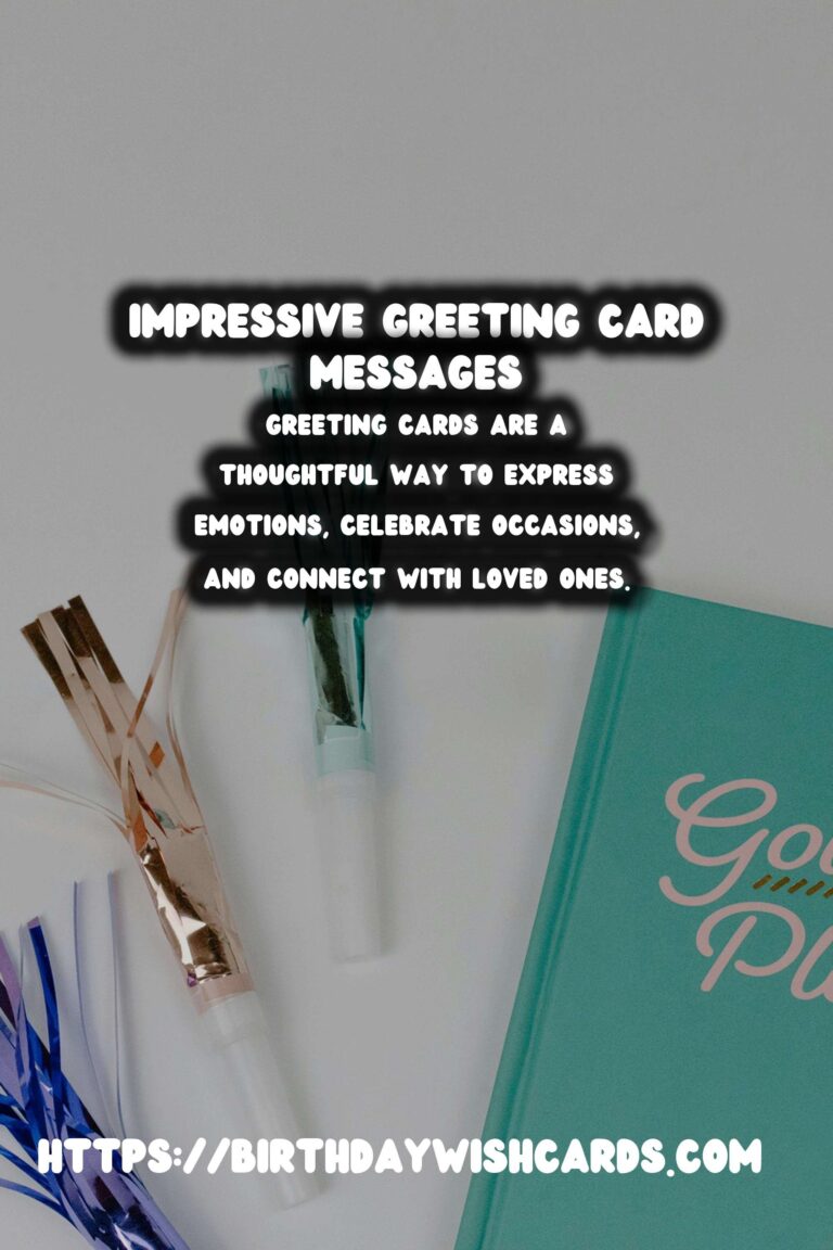 Top 10 Greeting Card Messages That Impress
