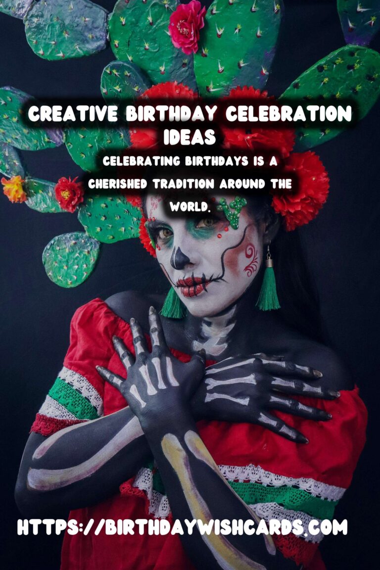 Top 15 Birthday Celebration Ideas You’ll Love