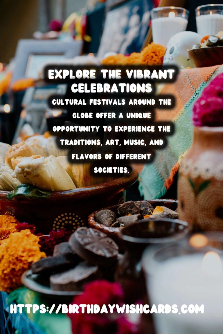 Top 15 Cultural Festivals to Inspire Your Adventures This Year
